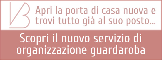 Apri la porta di casa nuova e  trovi tutto già al suo posto... Scopri il nuovo servizio di  organizzazione guardaroba