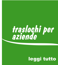 traslochi per aziende leggi tutto